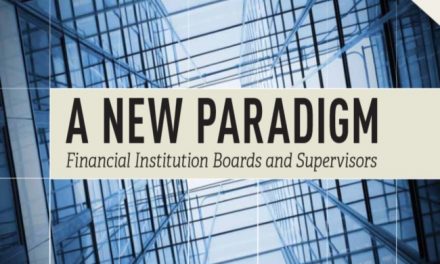 G30 Calls for New Paradigm for Bank Supervisors and Boards of Directors
